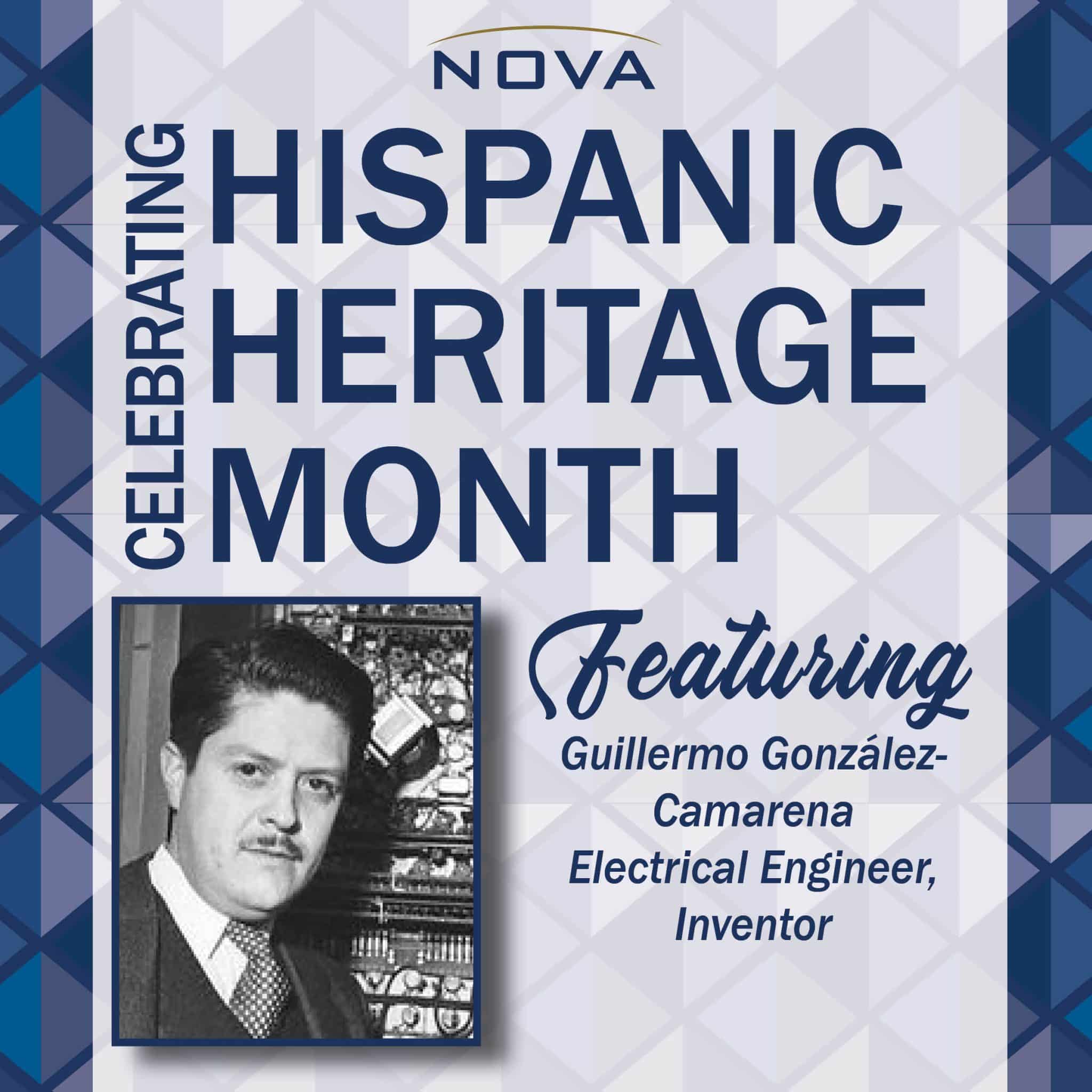 Hispanic Heritage Month – Featuring Guillermo González Camarena